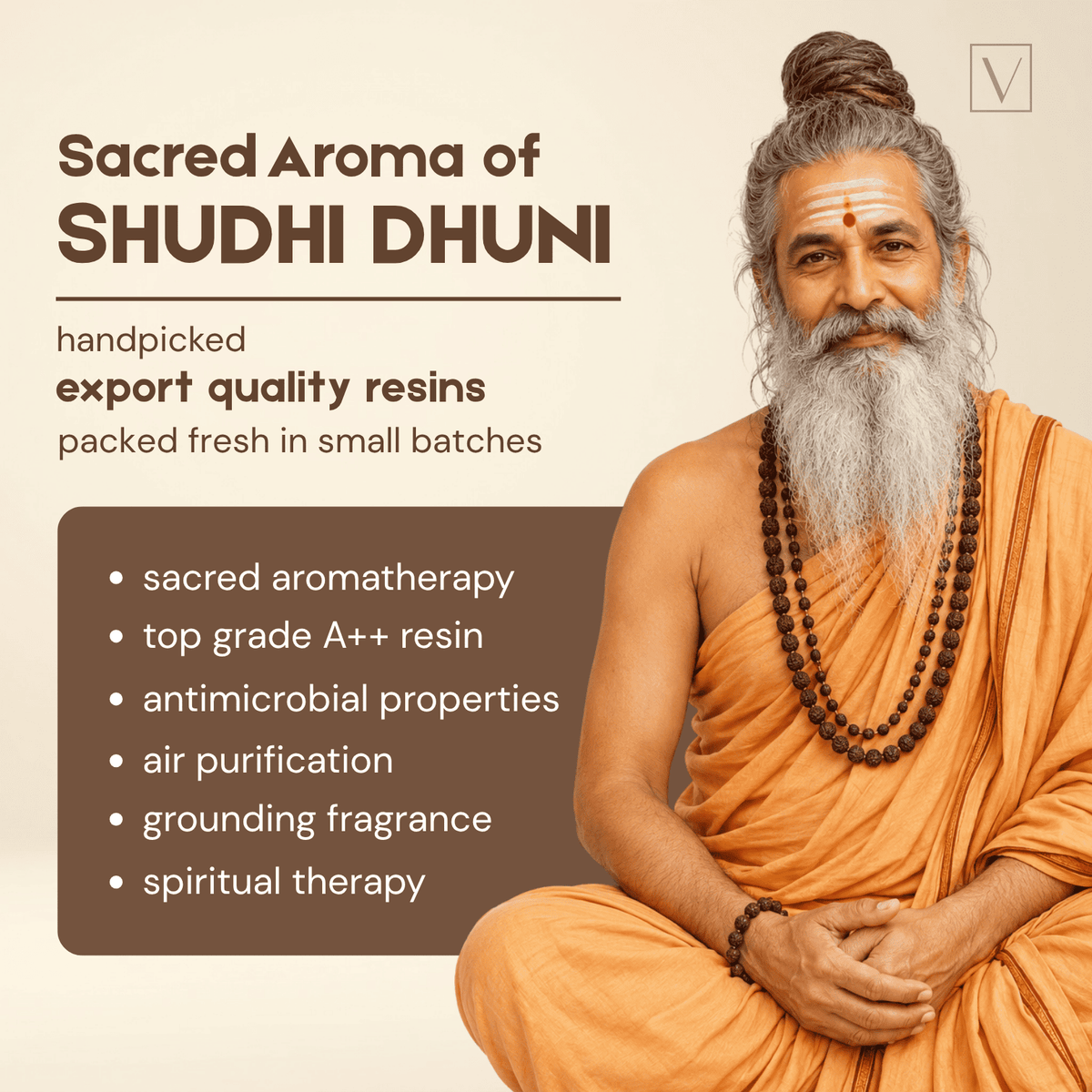 Man in orange robes with a long white beard, sitting and holding beads, with text about 'Sacred Aroma of Shudhi Dhuni' on a beige background.