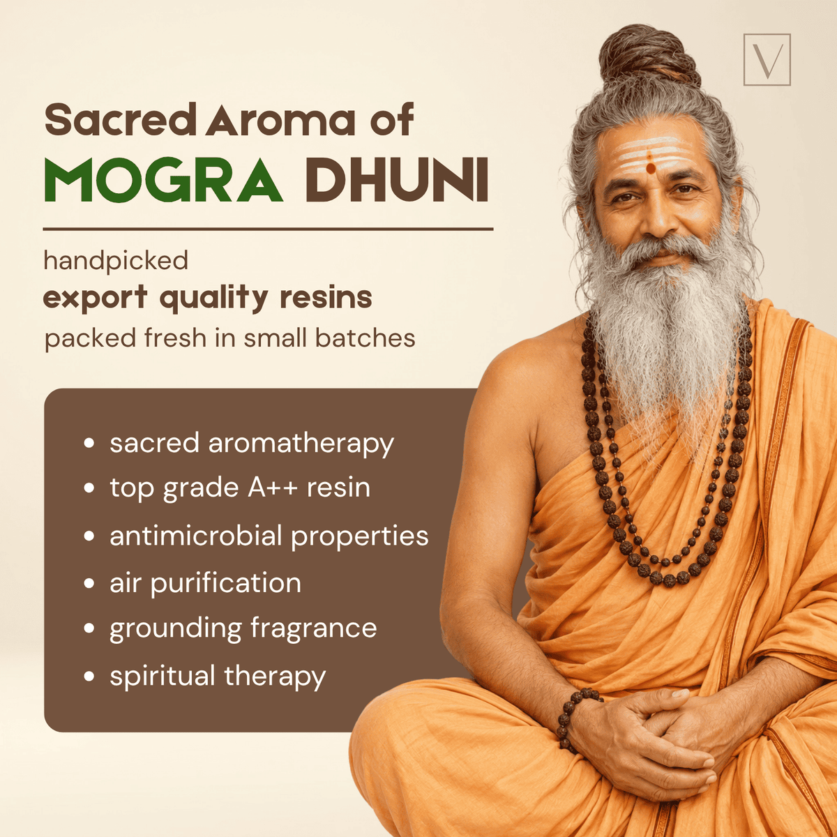 Man in orange robes with a long white beard, sitting and holding beads, with text about 'Sacred Aroma of Mogra Dhuni' on a beige background.