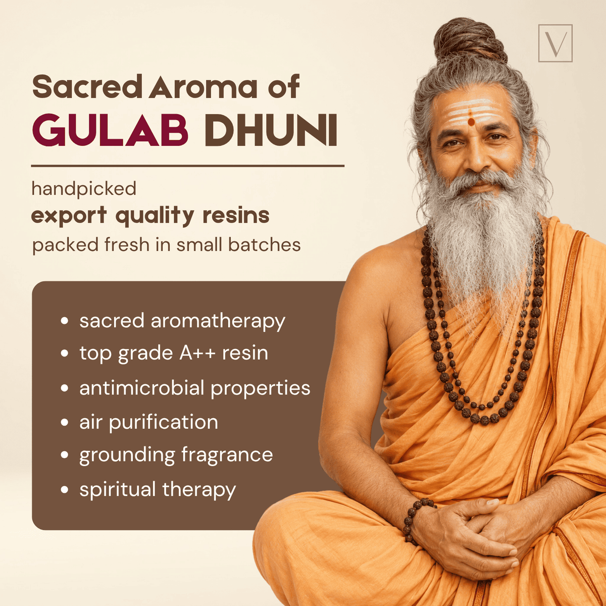 Man in orange robes with text about 'Sacred Aroma of Gulab Dhuni' on a beige background